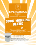 Good Morning Blend Single Serve Pods